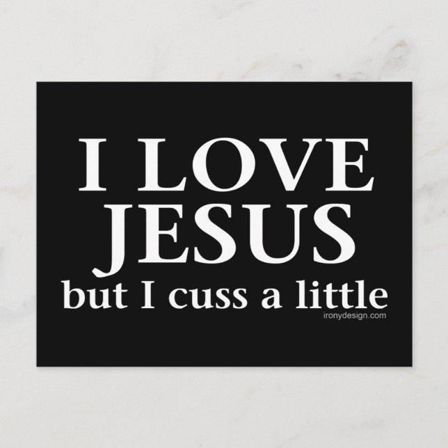 I Kärlek Jesus [men jag skämtar lite] Vykort (Framsida)