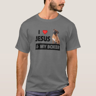 I Kärlek Jesus och min Boxer Hund Mamma Pappa Pet T Shirt