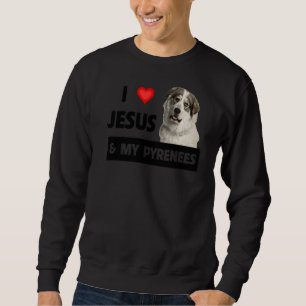 I Kärlek Jesus och min Underbara Pyrenéerna Hund P Lång Ärmad Tröja