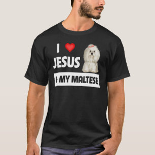 I Kärlek Jesus och mitt maltesiska Hund Pappa Malt T Shirt