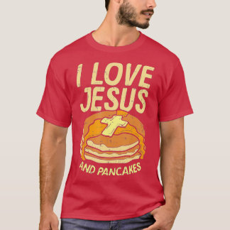 I Kärlek Jesus och Pancakes T Shirt