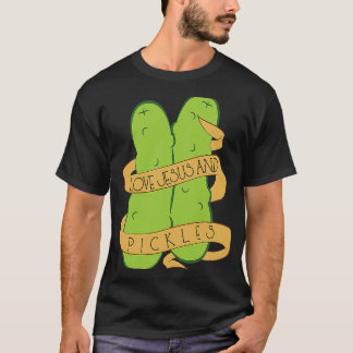 I Kärlek Jesus och Pickles Believer Pickle Fläkt T Shirt