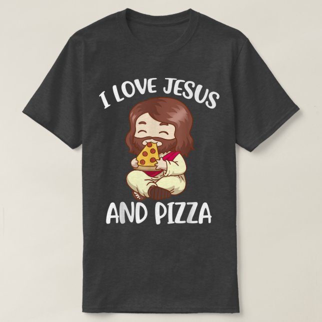 I Kärlek Jesus och Pizza T Shirt (Design framsida)