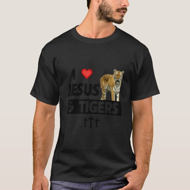 I Kärlek Jesus och Tigers Christian Djur älskare C T Shirt (Framsida)
