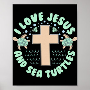 I Kärlek Jesus & Sea Turtles Christian Faith Kor B Poster