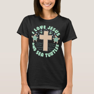 I Kärlek Jesus & Sea Turtles Christian Faith Kor B T Shirt