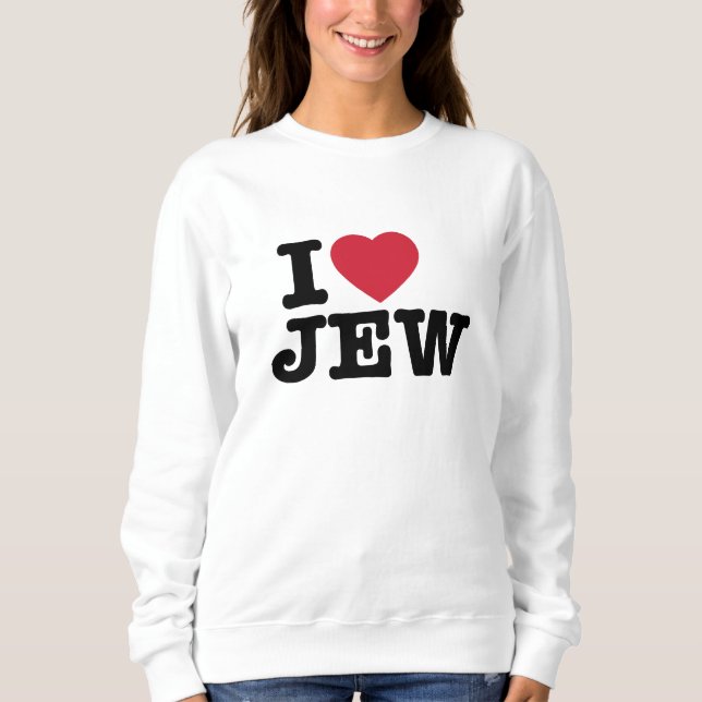 I Kärlek Jew Sweatshirt T Shirt (Framsida)
