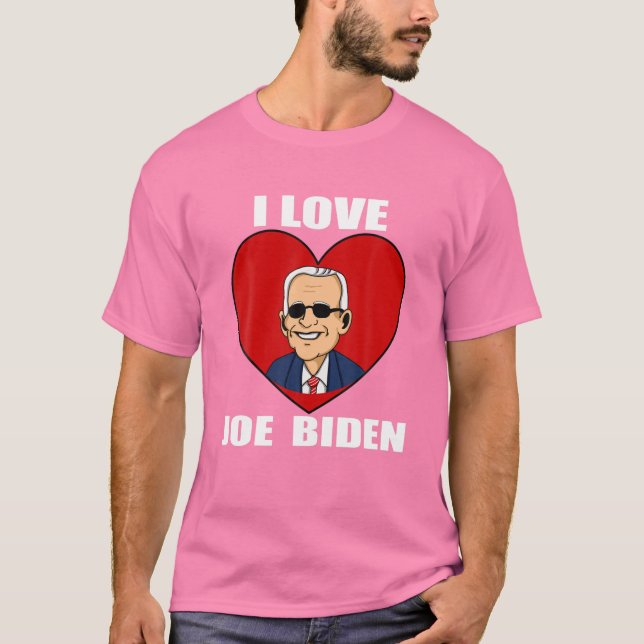 I Kärlek Joe Biden Heart - Pro President Joe Biden T Shirt (Framsida)