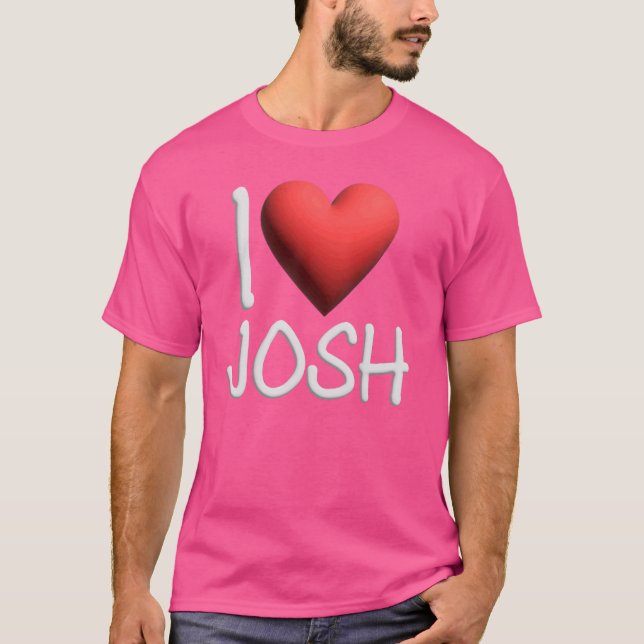 I Kärlek Josh Namn Personlig Manar Guy BFF Joshua  T Shirt (Framsida)