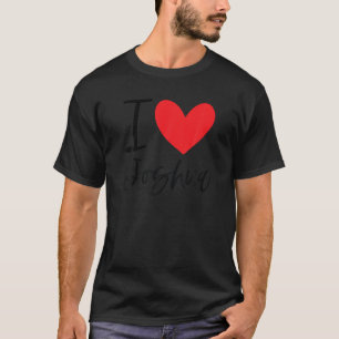 I Kärlek Joshua Namn Heart Personlig Manar Guy BFF T Shirt