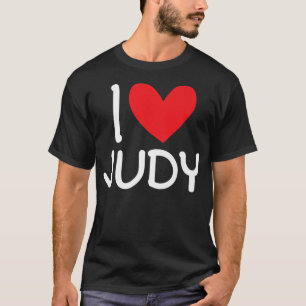 I Kärlek Judy Namn Personlig Girl Woman BFF Frien T Shirt
