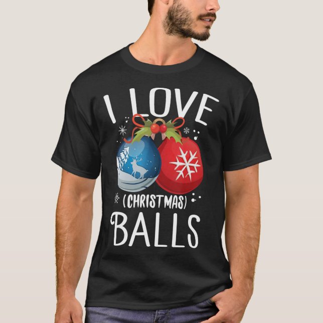 I Kärlek jul, Bollar Funny Dirty Joke Vuxen Julaft T Shirt (Framsida)