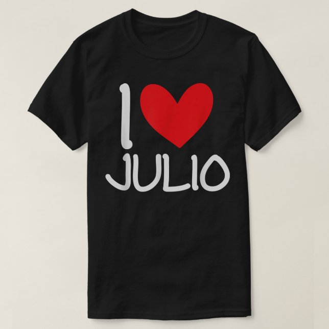 I Kärlek Julio Namn Personlig Manar Guy BFF Friend T Shirt (Design framsida)