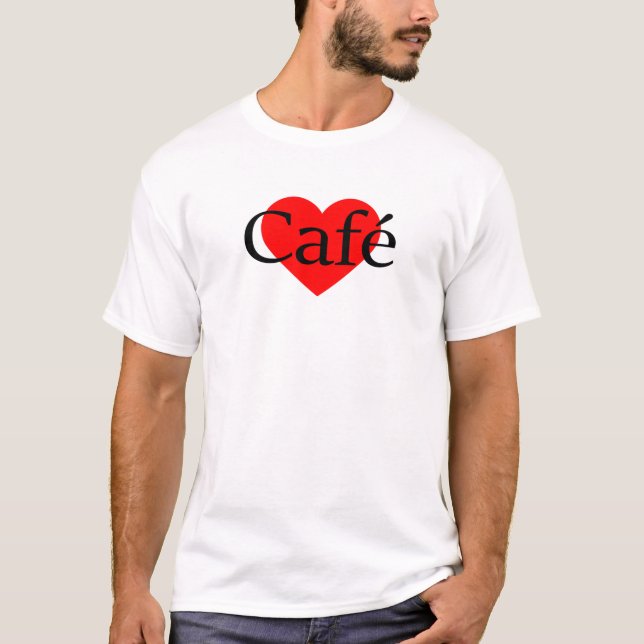 I Kärlek-kaffe - Café Frankrike T Shirt (Framsida)