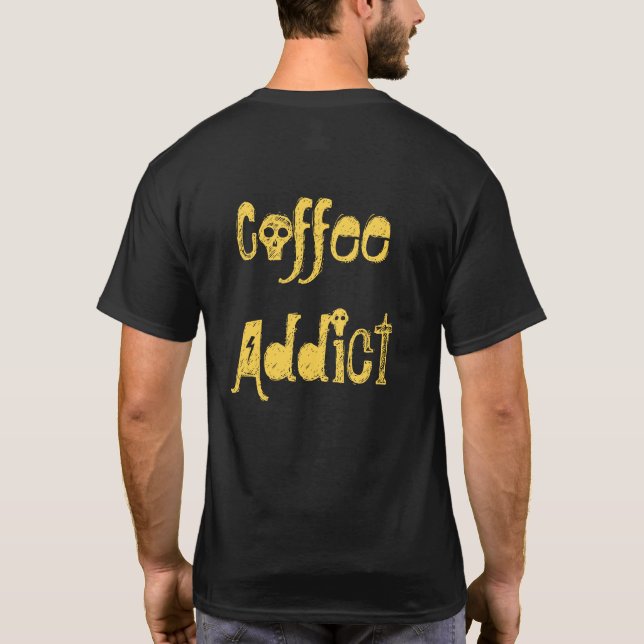 I Kärlek Kaffe XOXO-fantastisk, kaffeberoendetext T Shirt (Baksida)