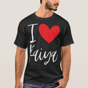 I Kärlek Kaiya Namn Personlig Girl Woman Bff Frie T Shirt
