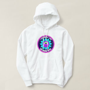 I Kärlek kan jag vara Konstig med Hoodie
