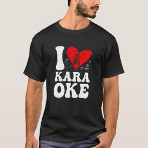 I Kärlek Karaoke Singer Voice Coach Singing T Shirt