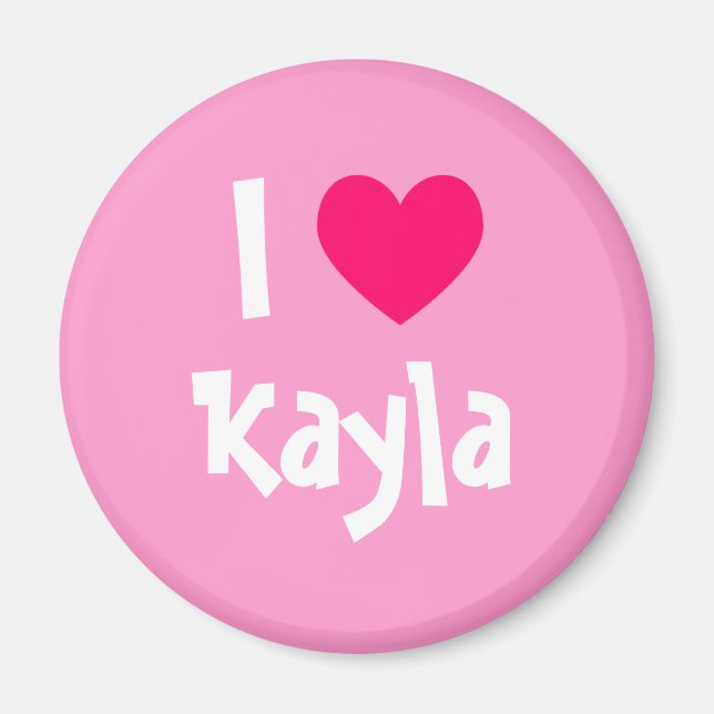 I Kärlek Kayla Magnet (Framsidan)