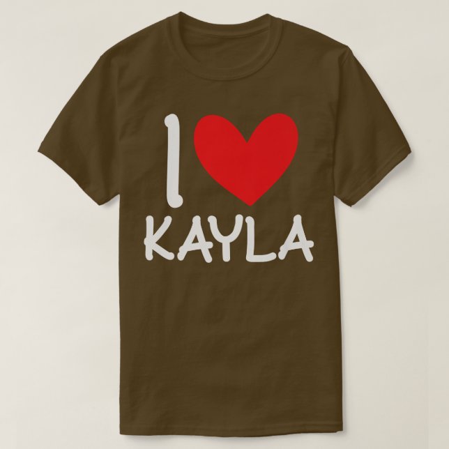 I Kärlek Kayla Namn Personlig Girl Woman BFF Frie T Shirt (Design framsida)
