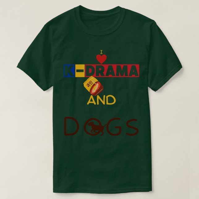 I Kärlek KDrama och Hundar T Shirt (Design framsida)