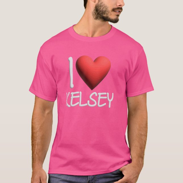 I Kärlek Kelsey Namn Personlig Girl Woman Friend T Shirt (Framsida)