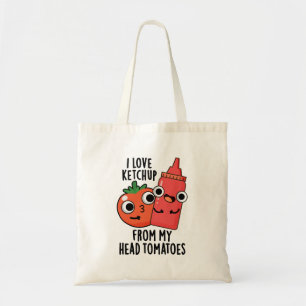 I Kärlek Ketchup från mitt huvud, Tomaters Food Pu Tygkasse