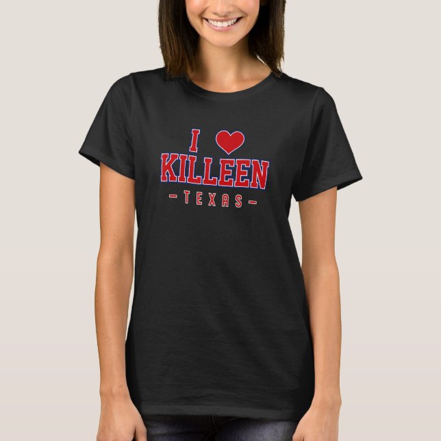 I Kärlek Killeen Texas T Shirt (Framsida)