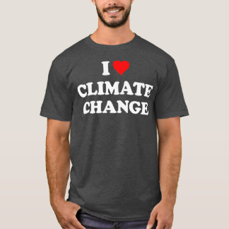 I Kärlek: Klimatförändringspremie T Shirt
