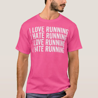 I Kärlek kör jag Hate Running T Shirt
