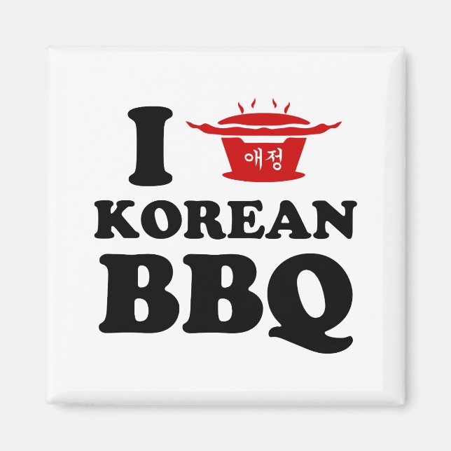 I Kärlek koreanska BBQ (고 기 구 이) Magnet (Framsidan)