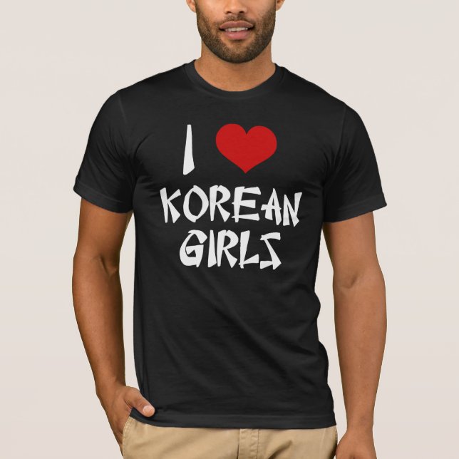 I Kärlek koreanska flickor Shirt Tee (Framsida)