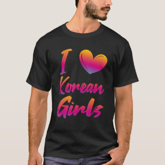 I Kärlek koreanska flickor T Shirt