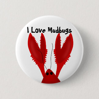 I Kärlek Kräftor Mudbugs-knapp Knapp