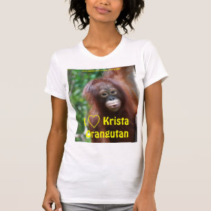 I Kärlek Krista Orangutan Fläkt Klubb shirt T Shirt