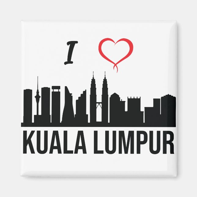 I kärlek Kuala Lumpur Skyline Malaysian Culture Magnet (Framsidan)