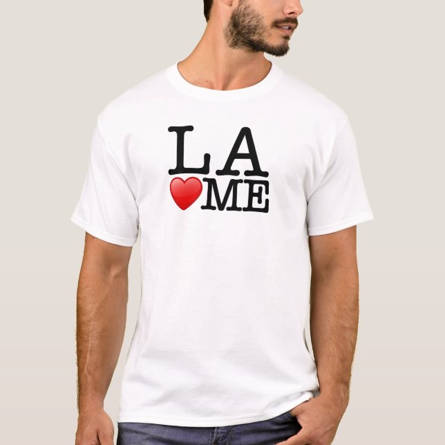 I kärlek LA, Los Angeles kärlek mig T Shirt (Framsida)