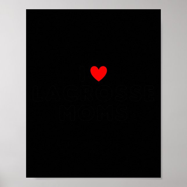I Kärlek Lacrosse Mammor Funny Red Heart Poster (Framsidan)
