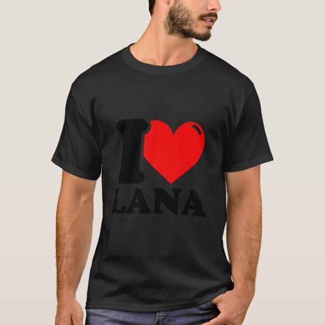 I Kärlek Lana T Shirt (Framsida)
