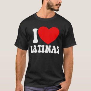 I Kärlek latas Red Heart Latina Girlkompis Latinas T Shirt