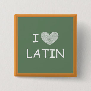 I Kärlek Latin Knapp