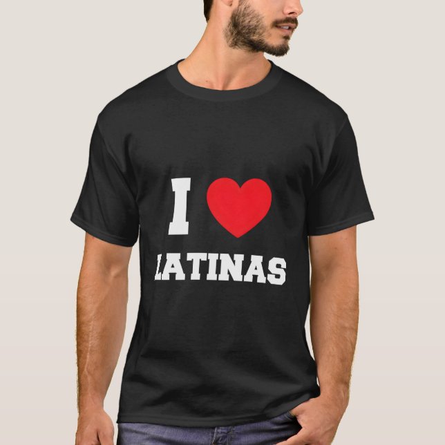 I Kärlek Latinas T Shirt (Framsida)