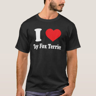 I Kärlek Leksak Fox Terrier Hund aveln Älskare dju T Shirt