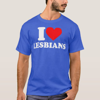 I kärlek Lesbiskar I hjärtat Lesbiskar T Shirt