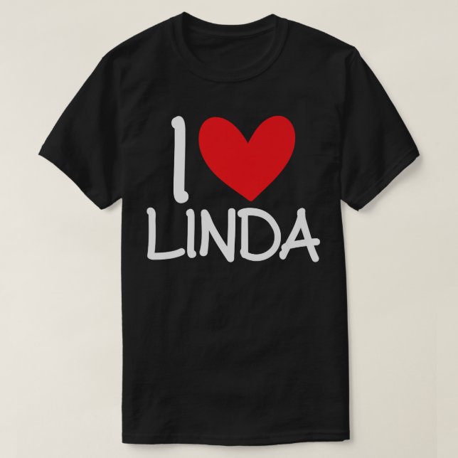 I Kärlek Linda Namn Heart Personlig Girl Woman BF T Shirt (Design framsida)