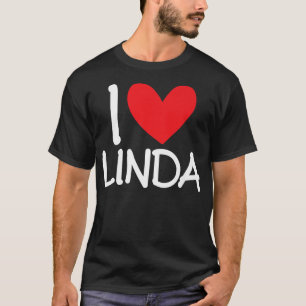 I Kärlek Linda Namn Heart Personlig Girl Woman BF T Shirt