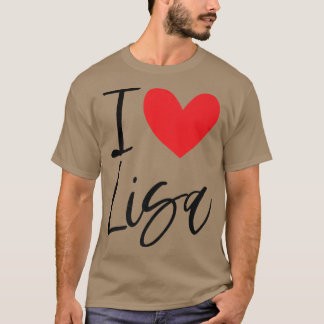 I Kärlek Lisa Namn Personlig Girl Woman BFF Frien T Shirt