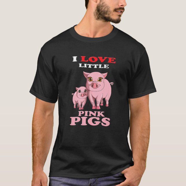 I Kärlek Little Rosa Grisar Two Rosa Piggy Roligt  T Shirt (Framsida)