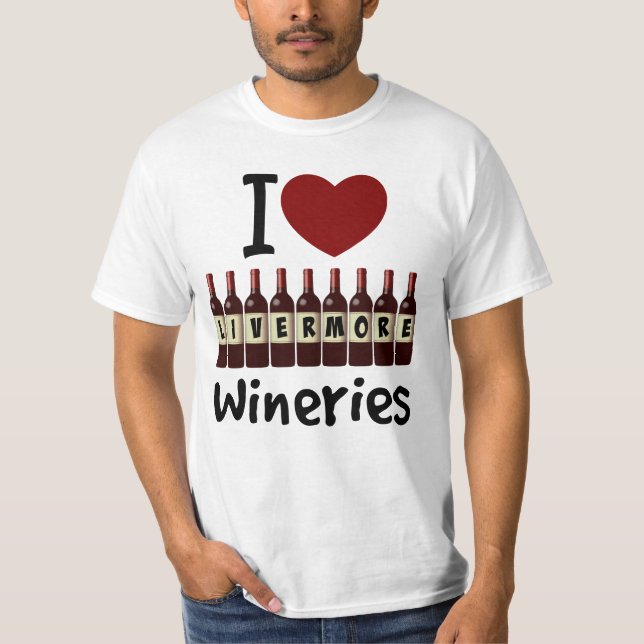 I Kärlek Livermore Wineries Heart och Vin Flaskor T Shirt (Framsida)