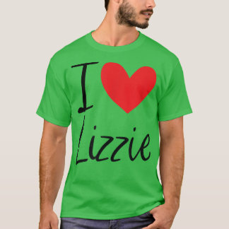 I Kärlek Lizzie Namn Personlig Girl Woman BFF Fri T Shirt